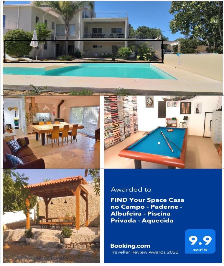 Find Your Space Casa No Campo - Paderne - Albufeira - Piscina Privada - Aquecida A Pedido Экстерьер фото